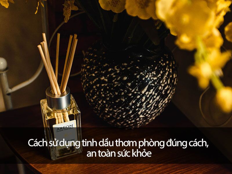 Cách sử dụng tinh dầu thơm phòng